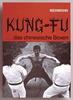 Kung-Fu - Das chinesische Boxen Buch+deutsch kungfu Kung-Fu Kung+Fu Kungfu