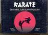 Karate - Der Weg zum Schwarzgurt Buch+deutsch Karate