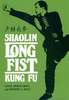 Shaolin Long Fist Kung Fu
