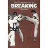 The Complete Art of Breaking Buch+englisch Divers
