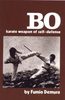 Bo, Karate Weapon of Self-Defense Buch+englisch Waffen