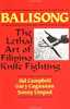 Balisong - The lethal Weapon of Filipino Knife Fighting Buch+englisch Waffen