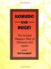 Kobudo and Bugei - The Ancient Weapon Way of Okinawa and Japan Buch+englisch Waffen