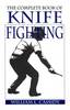 The Complete Book pf Knife Fighting Buch+englisch Waffen