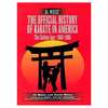 The Official History of Karate in America - The Golden Age 1968-1986 Buch+englisch Divers