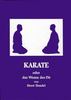 Karate oder das Wesen des Do Buch+deutsch Budo Karate