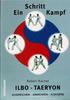 Ein Schritt Kampf Buch+deutsch Taekwondo Selbstverteidigung TKD