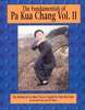 The Fundamentals of Pa Kua Chang Vol. 2 Buch+englisch kungfu Kung-Fu Kung+Fu Kungfu Kungfu