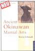 Ancient Okinawan Martial Arts Buch+englisch Waffen Kobudo