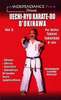 Uechi-ryu karaté-do dOkinawa V.2 Video Videos DVD DVDs karate uechi ryu uechiryu kata kumite kihon okinawa
