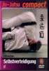 Ju-Jutsu Compact (DVD) DVD DVDs Video Videos Ju-Jutsu Ju+Jutsu Selbstverteidigung