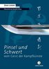 Pinsel und Schwert - vom Geist der Kampfkünste Buch+deutsch Divers Zen Budo