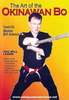 The Art of the Okinawan Bo DVD DVDs Video Videos Nunchaku Kobudo Tonfa Bo Hanbo kama sai okinawa karate