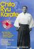 Chito Ryu Karate DVD DVDs Video Videos karate shito ryu shitoryu kata bunkai kumite kihon chito ryu