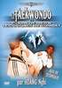 Fighting Taekwondo DVD DVDs Video Videos Taekwondo TKD