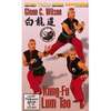 DVD PAI LUM TAO DVD DVDs Video Videos kungfu Kung-Fu Kung+Fu Kungfu wushu