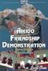 3rd Aikido Friendship Demonstration 1987 Vol. 1 DVD DVDs Video Videos Aikido
