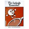 Der lachende Tennisball Buch+deutsch Divers