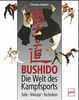 Bushido Die Welt des Kampfsports Buch+deutsch Zen Budo Divers