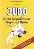 Judo für den fortgeschrittenen Kämpfer und Meister Buch+deutsch Judo