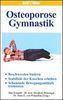 Osteoporose Gymnastik Video Videos DVD DVDs Fitness Gesundheit Massage
