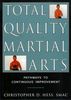 Total Quality Martial Arts Buch+englisch Judo Ju+Jutsu Ju-Jutsu Selbstverteidigung Divers Karate Taekwondo Aikido Ninjutsu Kungfu Kung+Fu TKD