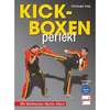 Kickboxen perfekt Buch+deutsch kickboxing Muay+Thai Kickboxen
