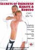 Secrets of Okinawan Karate & Kobudo Vol. 4 Kenpo Jutsu DVD DVDs Video Videos Nunchaku Kobudo Tonfa Bo Hanbo kama sai okinawa karate