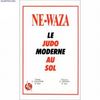Ne Waza Judo Moderne au Sol Buch+französisch Judo