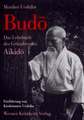 Budo - Das Lehrbuch des Gründers des Aikido