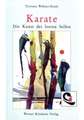 Karate - Die Kunst des leeren Selbst