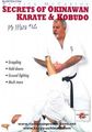 Secrets of Okinawan Karate & Kobudo Vol. 14 Ne Waza