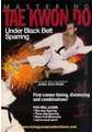 Mastering Taekwondo Under Black Belt Sparring