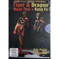 Budo International Tiger & Dragon