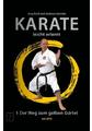 Gala-Verlag Buch und DVD Karate - leicht erlernt (1): Der Weg zum gelben Gürtel