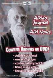 Aikido Journal & Aiki News Complete Archives