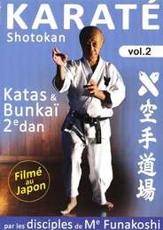Karaté Do shotokan Vol.2 - Katas & Bunkai 2ème dan