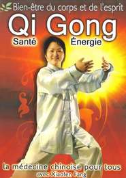 Qi Gong Santé et énergie
