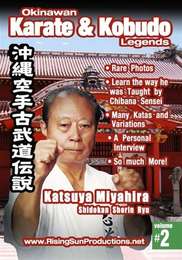 Okinawan Karate & Kobudo Legends Vol.2 Katsuya Miyahira Shidokan Shorin Ryu