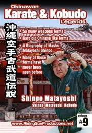 Okinawan Karate & Kobudo Legends Vol.9 Shinpo Matayoshi Kobudo