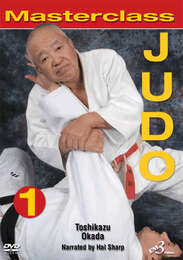 Masterclass Judo Toshikazu Okada Vol.1