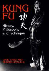 Kung-Fu, History, Philosophie and Technique