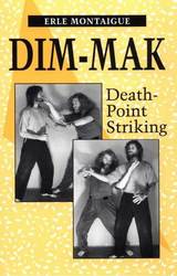 Dim-Mak - Death Point Striking