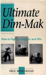 Ultimate Dim-Mak - How to Fight and Win