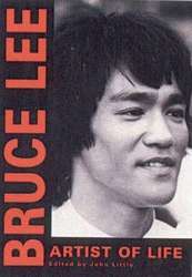 Bruce Lee - Artist of Life