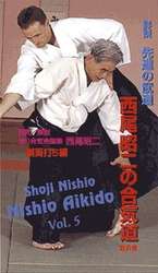 Nishio Aikido Lehrserie Teil 5