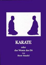 Karate oder das Wesen des Do