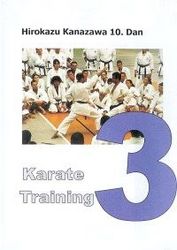 Karate Training Vol.3 Hirokazu Kanazawa