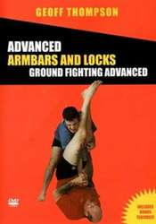 Advanced Armbars and Locks