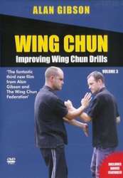 Wing Chun Vol.3 Improving Wing Chun Drills